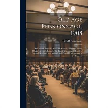 Old Age Pensions Act, 1908