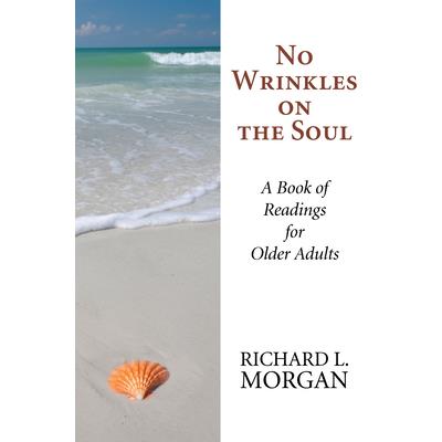 No Wrinkles on the Soul