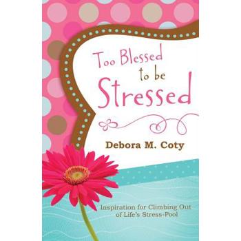 Too Blessed to Be Stressed