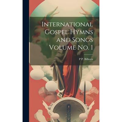 International Gospel Hymns and Songs Volume no. 1