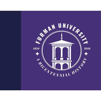 Furman University, 1826-2026