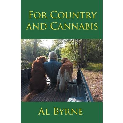 For Country and Cannabis