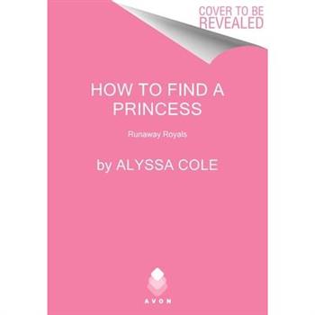 How to Find a Princess