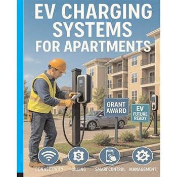 EV Charging Systems for Apartments and Businesses