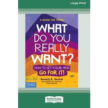 What Do You Really Want?