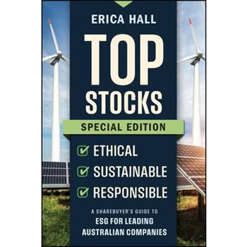 Top Stocks Special Edition - Ethical, Sustainable, Responsible