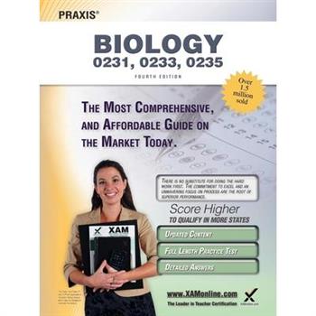 Praxis Biology 0231, 0233, 0235 Teacher Certification Study Guide Test Prep