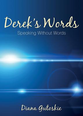 Derek’s Words