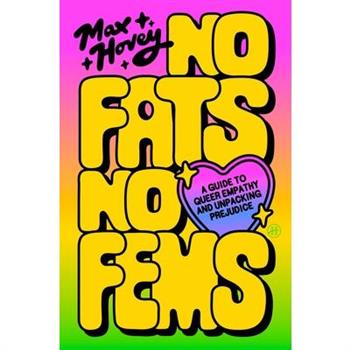 No Fats, No Fems