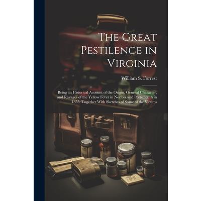 The Great Pestilence in Virginia