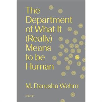 The Department of What It (Really) Means to Be Human