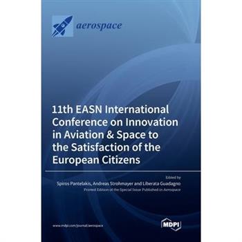 11th EASN International Conference on Innovation in Aviation & Space to the Satisfaction of the European Citizens