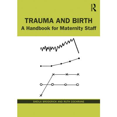 Trauma and Birth