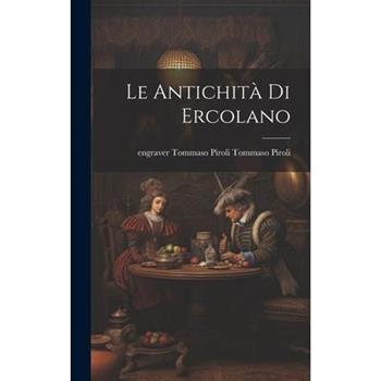 Le Antichit? di Ercolano