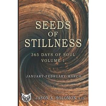 Seeds of Stillness