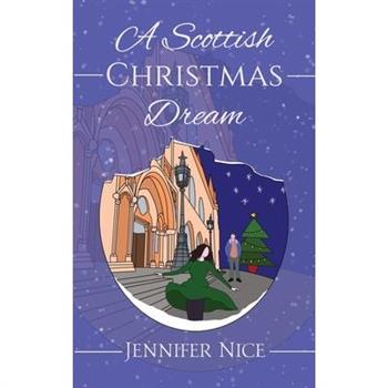 A Scottish Christmas Dream