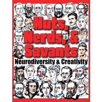 Nuts, Nerds, & Savants