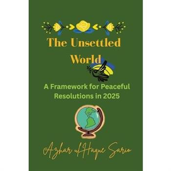 The Unsettled World