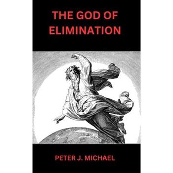 The God of Elimination