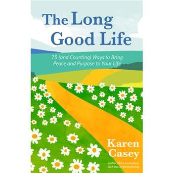 The Long Good Life