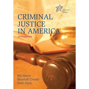 Criminal Justice in America
