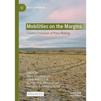 Mobilities on the Margins