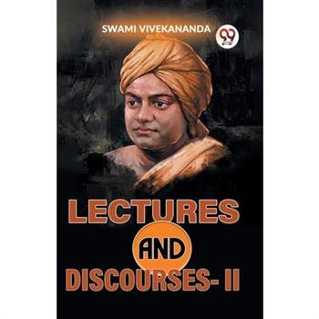 Lectures And Discourses-ll
