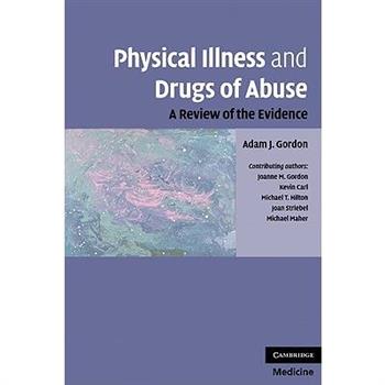 Physical Illness and Drugs of Abuse