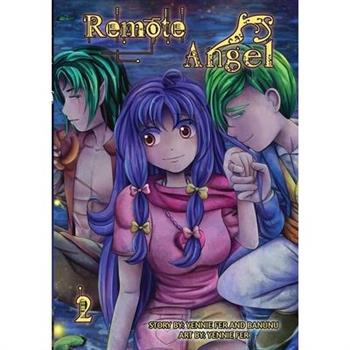 Remote Angel Volume 2