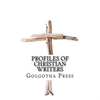 Profiles of Christian Writers