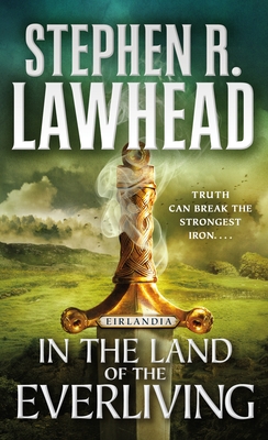 In the Land of the EverlivingEirlandia Book Two