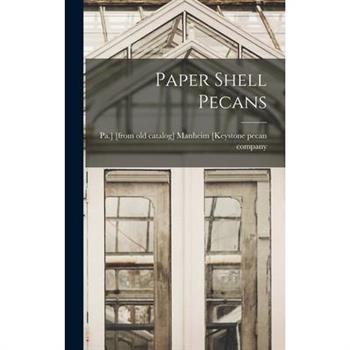 Paper Shell Pecans