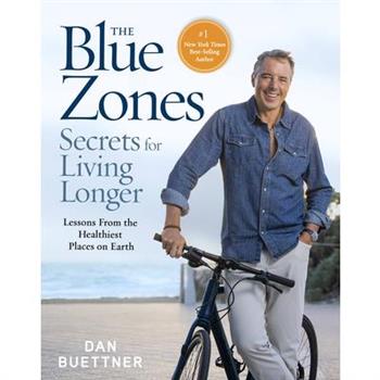 The Blue Zones Secrets for Living Longer