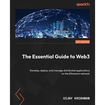 The Essential Guide to Web3