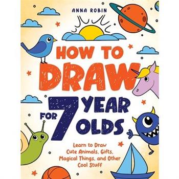 How to Draw for 7 Year Olds