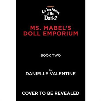 The Tale of the Twisted Toymaker (Are You Afraid of the Dark #2)