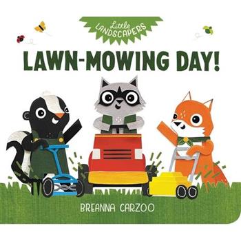 Lawn-Mowing Day!