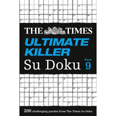 The Times Ultimate Killer Su Doku Book 9