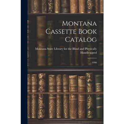 Montana Cassette Book Catalog