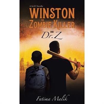 Winston the Zombie Killer