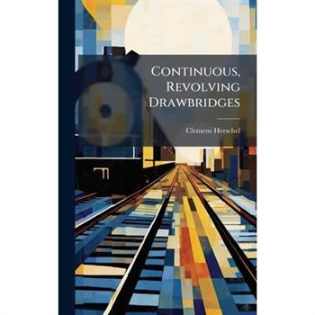 Continuous, Revolving Drawbridges