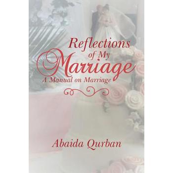 Reflections of My Marriage