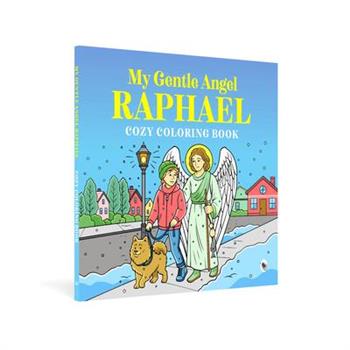 My Gentle Angel Raphael
