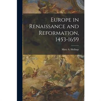 Europe in Renaissance and Reformation, 1453-1659