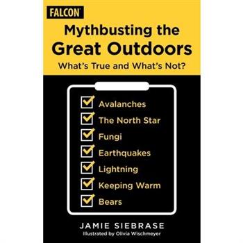 Mythbusting the Great Outdoors