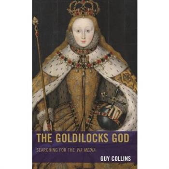 The Goldilocks God