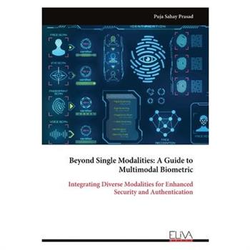 Beyond Single Modalities