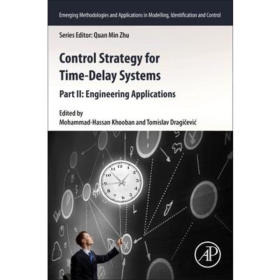 Control Strategy for Time-Delay Systems