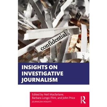 Insights on Investigative Journalism