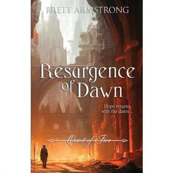 Resurgence of Dawn
